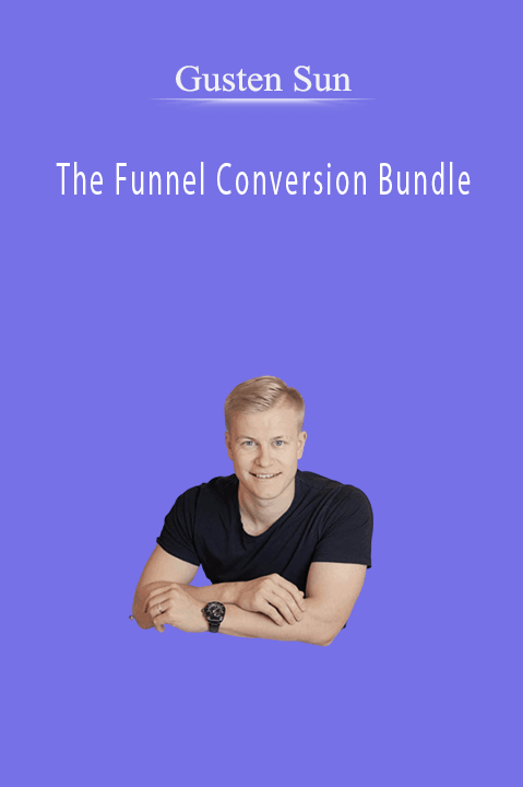 The Funnel Conversion Bundle – Gusten Sun