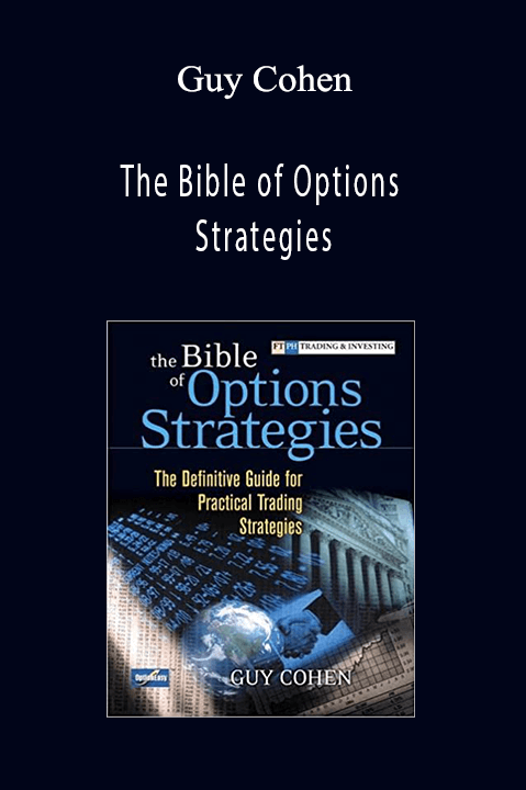 The Bible of Options Strategies – Guy Cohen