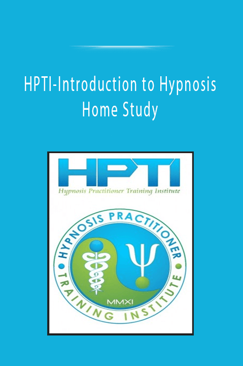 HPTI–Introduction to Hypnosis Home Study