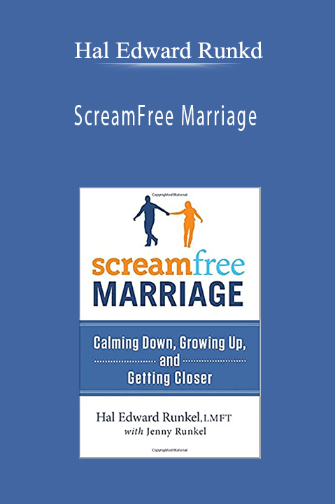 ScreamFree Marriage – Hal Edward Runkd