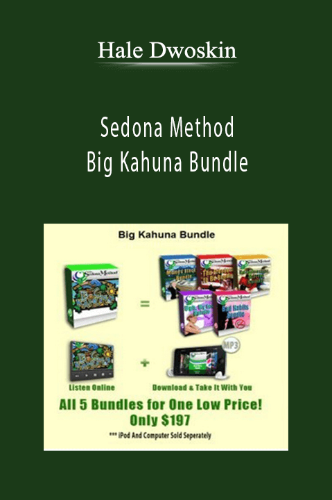 Sedona Method – Big Kahuna Bundle – Hale Dwoskin