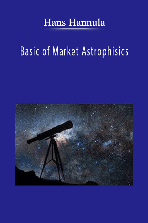 Basic of Market Astrophisics – Hans Hannula