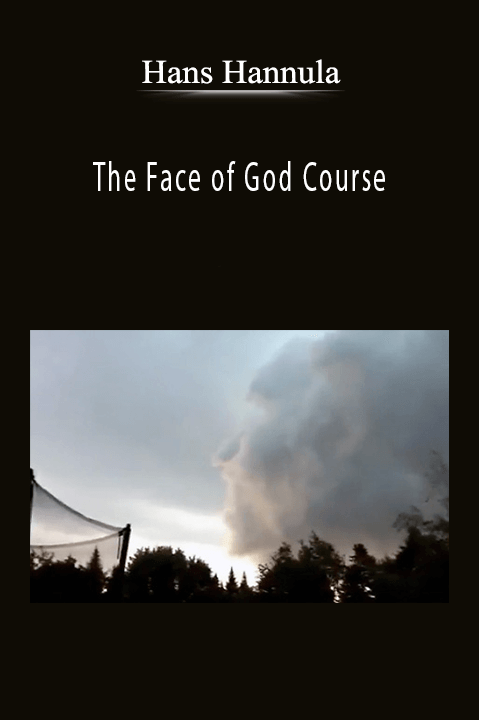 The Face of God Course – Hans Hannula
