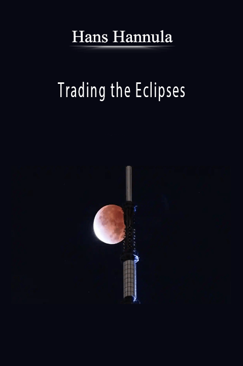 Trading the Eclipses – Hans Hannula