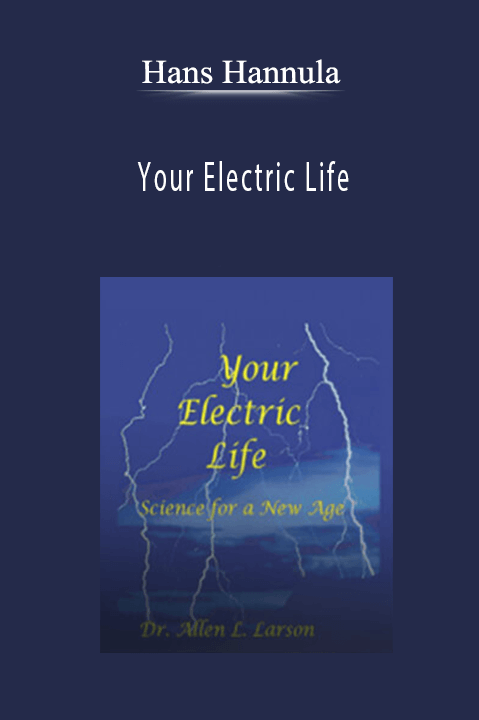 Your Electric Life – Hans Hannula