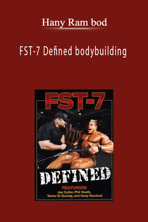 FST–7 Defined bodybuilding – Hany Ram bod