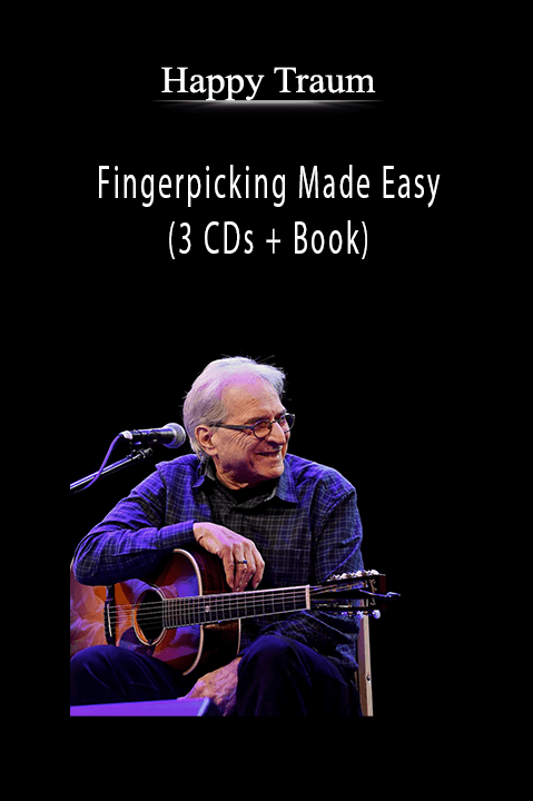 Fingerpicking Made Easy (3 CDs + Book) – Happy Traum