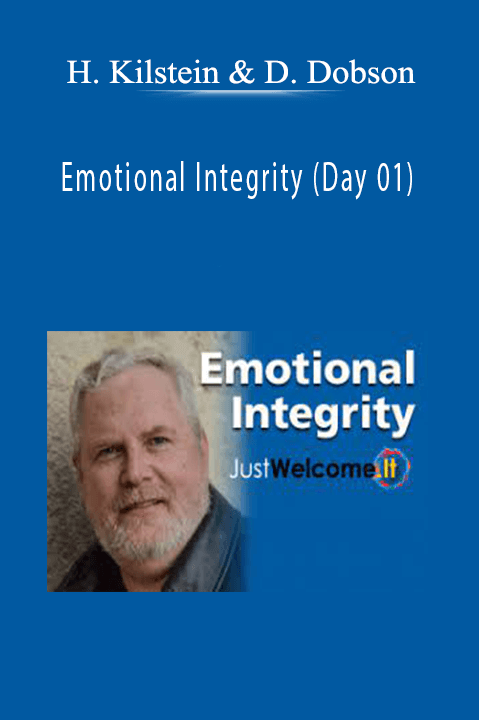 Emotional Integrity (Day 01) – Harlan Kilstein and Dave Dobson