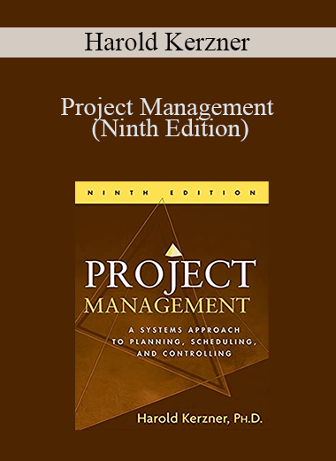 Project Management (Ninth Edition) – Harold Kerzner