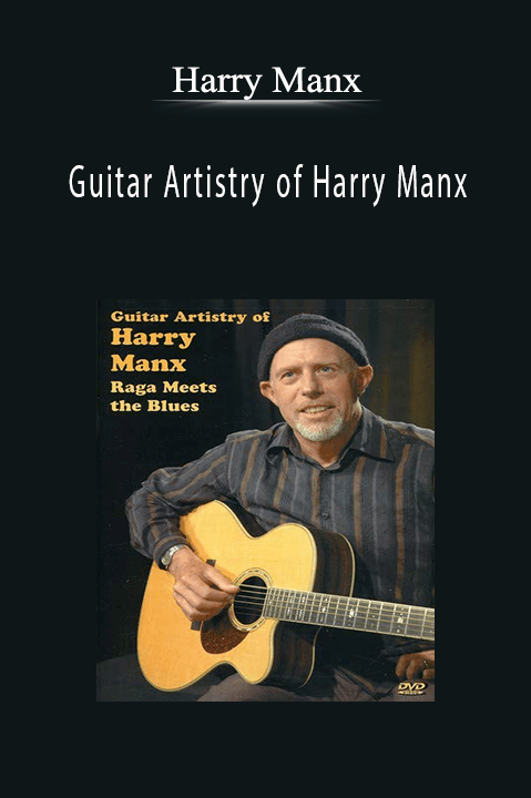 Guitar Artistry of Harry Manx – Harry Manx