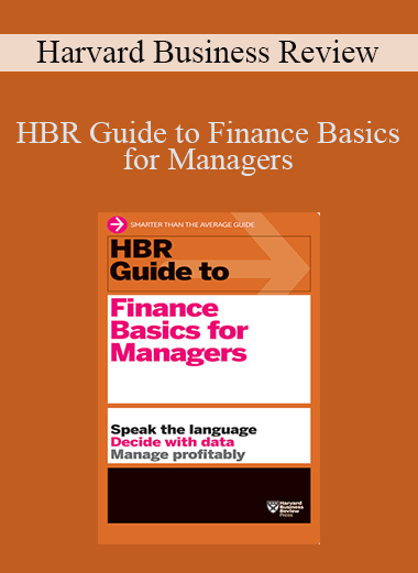 HBR Guide to Finance Basics for Managers – Harvard Business Review