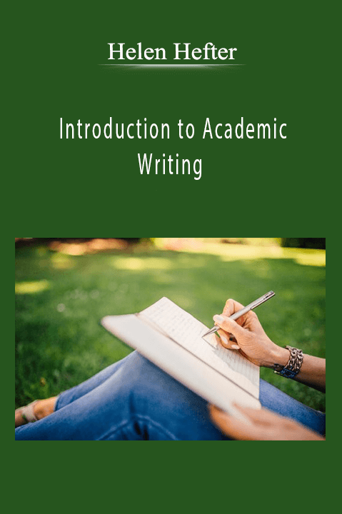 Introduction to Academic Writing – Helen Hefter