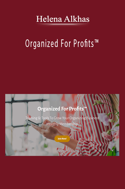 Organized For Profits – Helena Alkhas