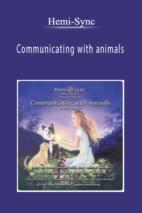Communicating with animals – Hemi–Sync