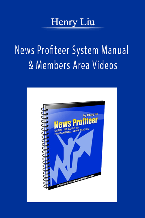 News Profiteer System Manual & Members Area Videos – Henry Liu