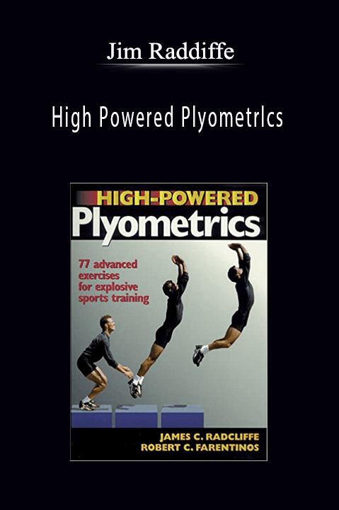 Jim Raddiffe – High Powered Plyometrlcs