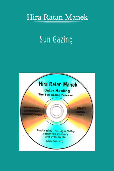 Sun Gazing – Hira Ratan Manek