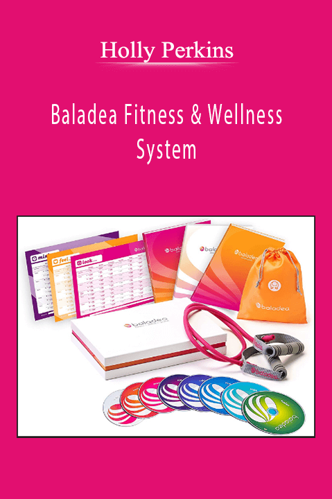 Baladea Fitness & Wellness System – Holly Perkins