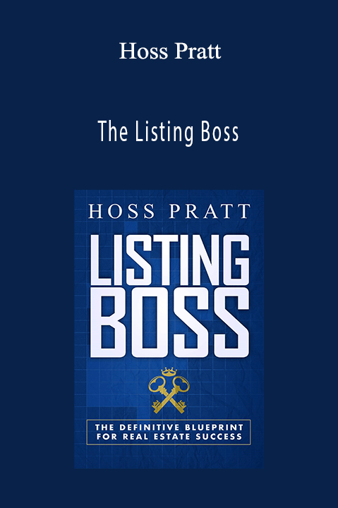 The Listing Boss – Hoss Pratt