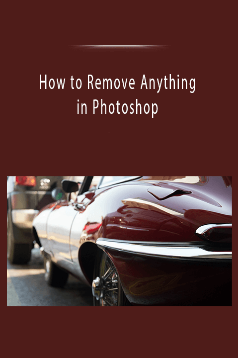 How to Remove Anything in Photoshop