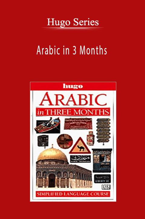 Arabic in 3 Months – Hugo Series