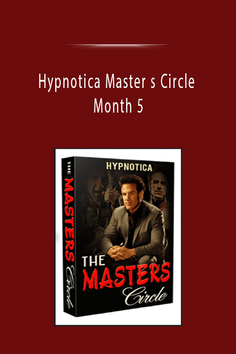 Month 5 – Hypnotica Master s Circle