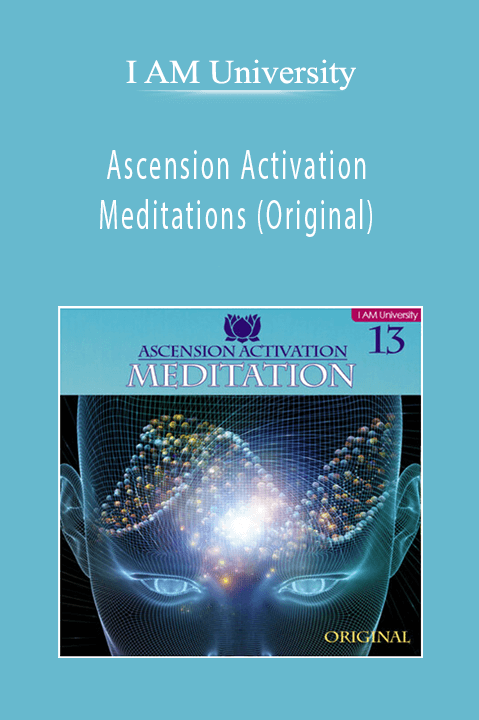 Ascension Activation Meditations (Original) – I AM University