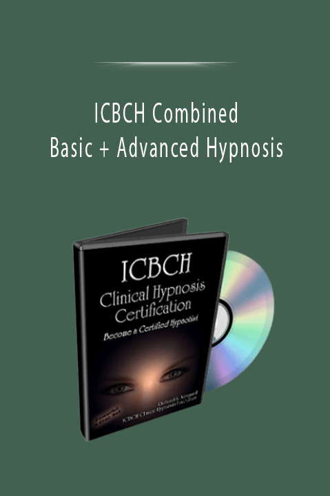 ICBCH Combined Basic + Advanced Hypnosis