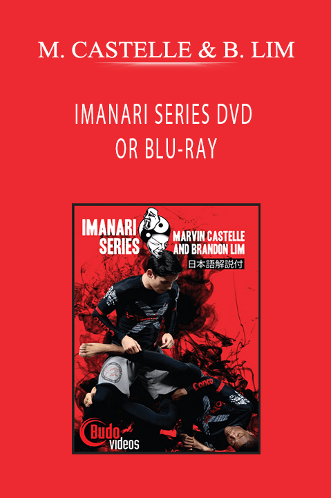 IMANARI SERIES DVD OR BLU–RAY BY MARVIN CASTELLE & BRANDON LIM