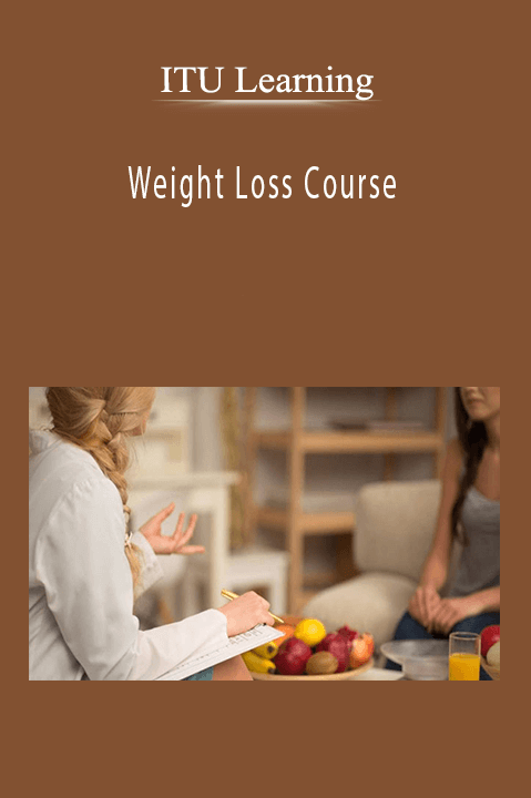 Weight Loss Course – ITU Learning