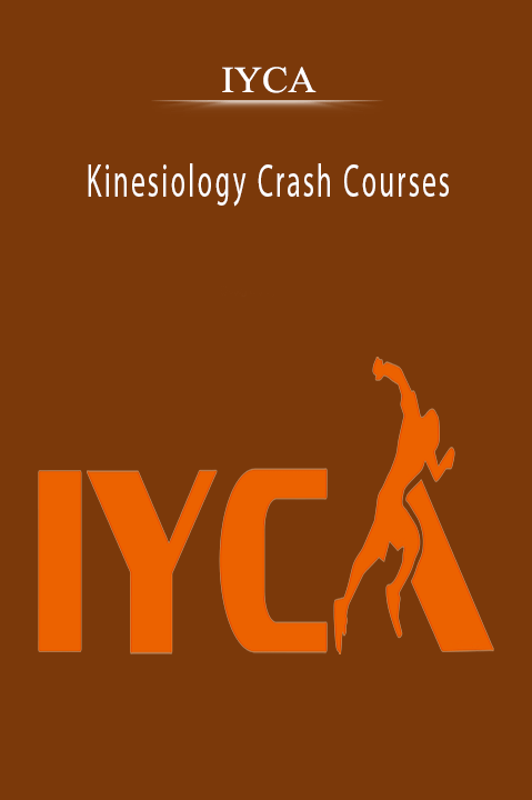 Kinesiology Crash Courses – IYCA
