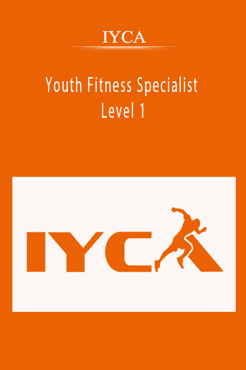Youth Fitness Specialist Level 1 – IYCA