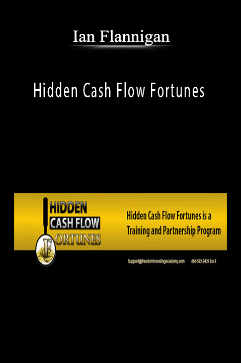 Hidden Cash Flow Fortunes – Ian Flannigan