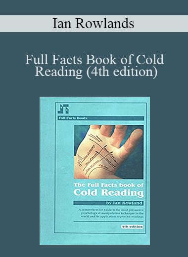 Full Facts Book of Cold Reading (4th edition) – Ian Rowlands