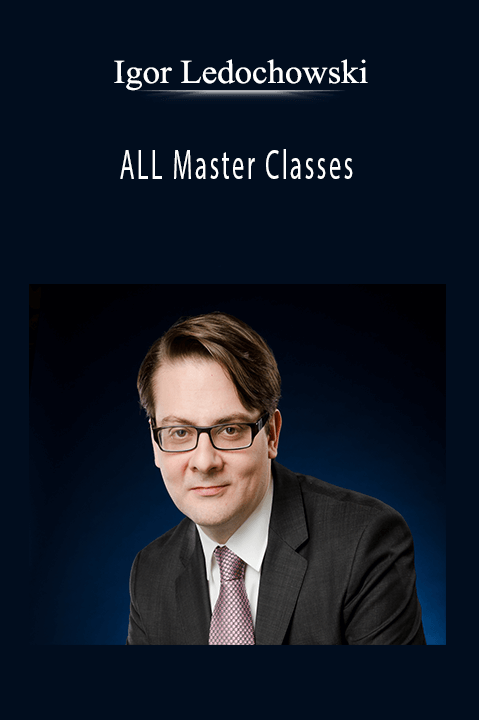 ALL Master Classes – Igor Ledochowski