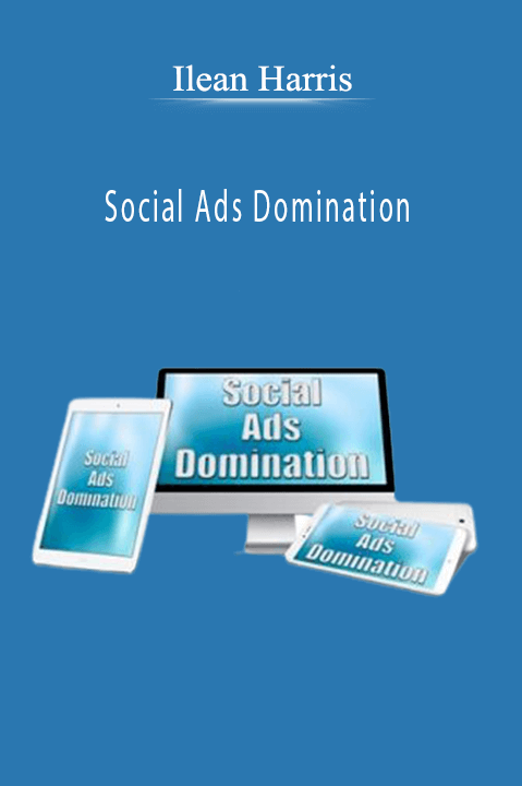 Social Ads Domination – Ilean Harris