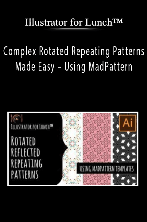 Complex Rotated Repeating Patterns Made Easy – Using MadPattern – Illustrator for Lunch