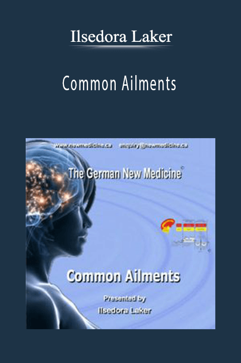 Common Ailments – Ilsedora Laker