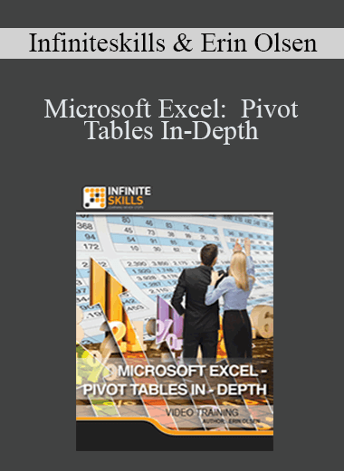 Microsoft Excel: Pivot Tables In–Depth – Infiniteskills