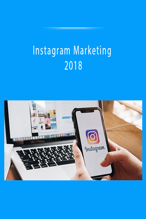 Instagram Marketing 2018