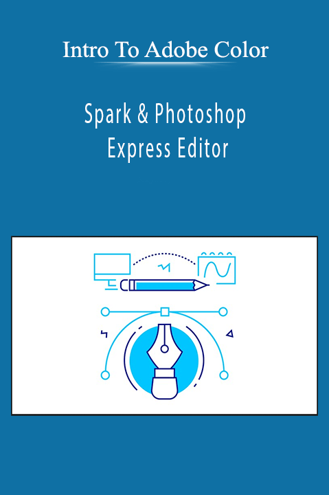 Spark & Photoshop Express Editor – Intro To Adobe Color