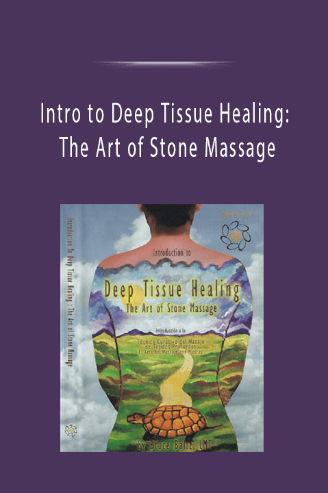 Intro to Deep Tissue Healing: The Art of Stone Massage