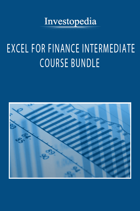 EXCEL FOR FINANCE INTERMEDIATE COURSE BUNDLE – Investopedia