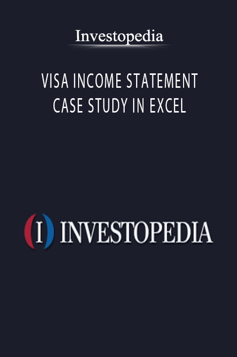 VISA INCOME STATEMENT CASE STUDY IN EXCEL – Investopedia