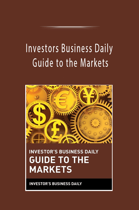 Investors Business Daily Guide to the Markets