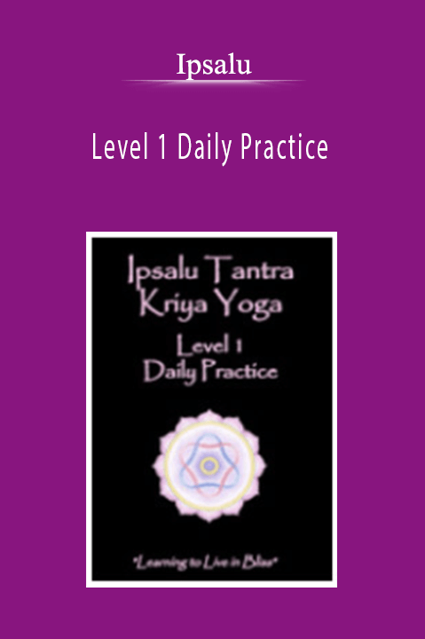 Level 1 Daily Practice – Ipsalu