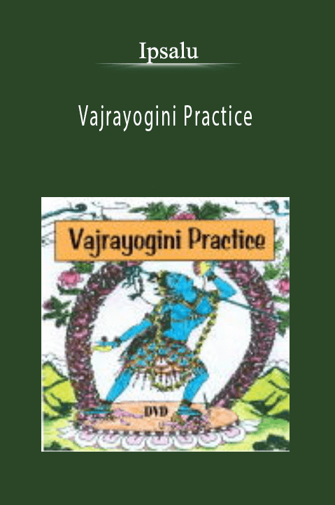 Vajrayogini Practice – Ipsalu