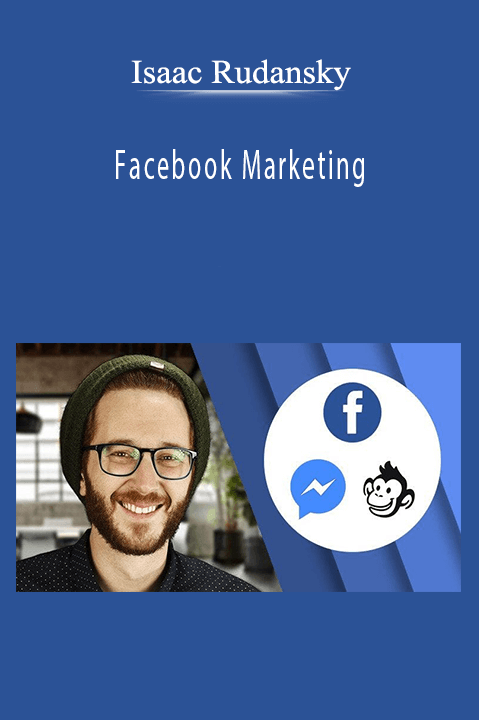Facebook Marketing – Isaac Rudansky