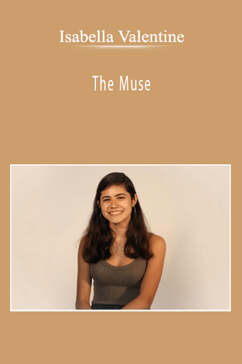 The Muse – Isabella Valentine