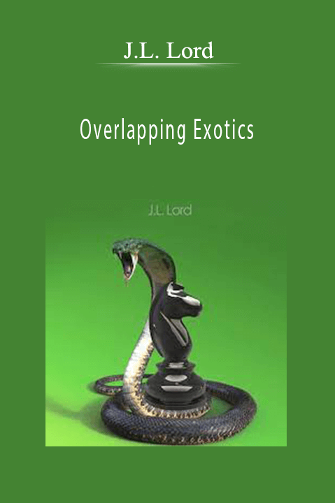 Overlapping Exotics – J.L. Lord